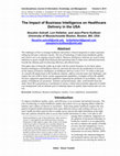 Research paper thumbnail of The Impact of Business Intelligence on Healthcare Delivery in the USA