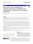 Research paper thumbnail of Role of γδ T cells in controlling viral infections with a focus on influenza virus: implications for designing novel therapeutic approaches