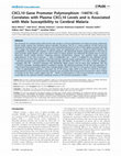 Research paper thumbnail of CXCL10 gene promoter polymorphism-1447A> G correlates with plasma CXCL10 levels and is associated with male susceptibility to cerebral malaria