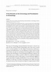 Research paper thumbnail of A Few Remarks on the Chronology and Periodization in Archaeology