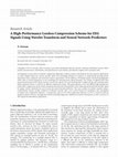 Research paper thumbnail of A high-performance lossless compression scheme for EEG signals using wavelet transform and neural network predictors