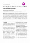 Research paper thumbnail of Controlling the Risk of Construction Delay in the Middle East: State-of-the-Art Review