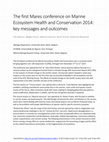 Research paper thumbnail of The first Mares Conference on Marine Ecosystems Health and Conservation 2014: key messages and outcomes