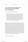 Research paper thumbnail of The Crowd in Flux: Atmosphere and the Governance of Public Affects at FC Union Berlin