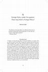 Research paper thumbnail of Foreign policy under occupation: does Iraq need a foreign policy? in Korany & Helal (eds), The foreign policies of Arab states