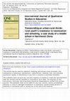 Research paper thumbnail of Lou, J. (2011) Transcending an urban-rural divide: Rural youth’s resistance to townization and schooling, A case study of a rural middle school in Northwest China. International Journal of Qualitative Studies in Education, 24/5, 573-580