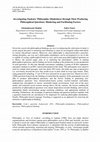 Research paper thumbnail of Investigating Students’ Philosophic-Mindedness through Their Producing Philosophical Questions: Hindering and Facilitating Factors