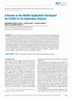 Research paper thumbnail of A Review on the Mobile Applications Developed for COVID-19: An Exploratory Analysis