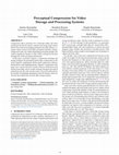 Research paper thumbnail of Perceptual Compression for Video Storage and Processing Systems