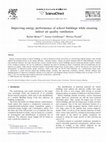 Research paper thumbnail of Improving energy performance of school buildings while ensuring indoor air quality ventilation