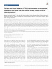 Research paper thumbnail of Current and future aspects of TIM-3 as biomarker or as potential targeted in non-small cell lung cancer scope: is there a role in clinical practice?