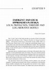 Research paper thumbnail of Emergent and local approaches in design: local production, territory and collaborative models