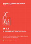 Research paper thumbnail of Messina territorio co-stretto. Approccio preventivo ed integrato per la messa in sicurezza di territori fragili