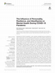 Research paper thumbnail of The Influence of Personality, Resilience, and Alexithymia on Mental Health During COVID-19 Pandemic