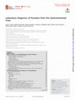 Research paper thumbnail of Laboratory Diagnosis of Parasites from the Gastrointestinal Tract