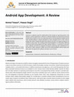 Research paper thumbnail of Android App Development: A Review