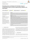 Research paper thumbnail of Evaluating person‐centredness for frail older persons in nursing homes before and after implementing a palliative care intervention