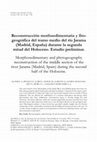 Research paper thumbnail of Reconstrucción morfosedimentaria y fitogeográfica del tramo medio del río Jarama (Madrid, España) durante la segunda mitad del Holoceno: estudio preliminar