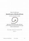 Research paper thumbnail of Questões para a filosofia africana / Questions pour la philosophie Africaine