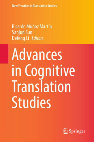 Research paper thumbnail of Advances in cognitive translation studies