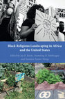 Research paper thumbnail of Black Religious Landscaping in Africa and the United States