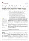 Research paper thumbnail of Glutaric Aciduria Type I Missed by Newborn Screening: Report of Four Cases from Three Families