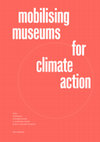 Research paper thumbnail of Mobilising Museums for Climate Action Toolkit