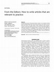 Research paper thumbnail of From the Editors: How to write articles that are relevant to practice