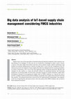 Research paper thumbnail of Big data analysis of IoT-based supply chain management considering FMCG industries