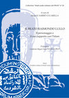 Research paper thumbnail of Diego Sarrió Cucarella (ed.) Il beato Raimondo Lullo: Il personaggio e il suo rapporto con l’Islam