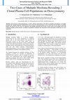 Research paper thumbnail of Two Cases of Multiple Myeloma Revealing 2 Clonal Plasma Cell Populations on Flowcytometry