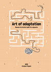 Research paper thumbnail of Art of adaptation. Manual of artistic tools for migrants.