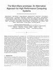 Research paper thumbnail of The Mont-Blanc Prototype: An Alternative Approach for HPC Systems