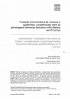 Research paper thumbnail of Tradução intersemiótica de romance a quadrinhos: considerações sobre as personagens femininas Bertoleza e Rita Baiana em O Cortiço