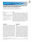 Research paper thumbnail of Management of recurrent haemoptysis in malignancy with combined TISSEEL and intrabronchial valves