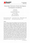 Research paper thumbnail of Perilous Wages: Predicaments of Female Labour Migration from Bangladesh to the Middle East