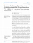 Research paper thumbnail of Update on the efficacy, safety, and adherence to treatment of full length parathyroid hormone, PTH (1-84), in the treatment of postmenopausal osteoporosis