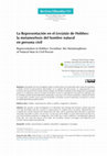 Research paper thumbnail of La Representación en el Leviatán de Hobbes: la metamorfosis del hombre natural en persona civil Representation in Hobbes' Leviathan: the Metamorphosis of Natural Man in Civil Person