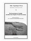 Research paper thumbnail of The Sarcophagus of Hunefer and other New Kingdom Private Sarcophagi, London 2021, Kitab – Egyptology in Focus Book 3