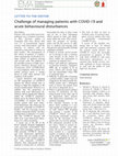 Research paper thumbnail of Challenge of managing patients with COVID‐19 and acute behavioural disturbances