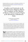 Research paper thumbnail of Conflicts and Continuity in the Eleventh-Century Religious Reform: The Traditions of San Miniato al Monte in Florence and the Origins of the Benedictine Vallombrosan Order