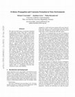 Research paper thumbnail of Evidence Propagation and Consensus Formation in Noisy Environments