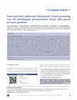 Research paper thumbnail of Interventional endoscopic ultrasound: A new promising way for intrahepatic portosystemic shunt with portal pressure gradient