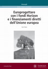 Research paper thumbnail of Europrogettare  con i fondi Horizon  e i fi nanziamenti diretti  dell’Unione europea - Estratto