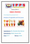 Research paper thumbnail of Chemistry Investigatory project Analysis of Fruits and Vegetable Juices