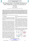 Research paper thumbnail of The Changing Nature of Probability Distribution of Daily Temperature : A Case of Coastal Zone of Tanzania