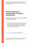 Research paper thumbnail of Nivel De Depresión y Preocupación en Mujeres Adolescentes