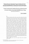 Research paper thumbnail of Polisiye Romanın Geleneksel Yapısını Sürdüren Bir Seri: Ayçöreği Dedektiflik Bürosu Üçlemesine Feminist Bir Eleştiri