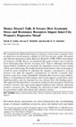 Research paper thumbnail of Money doesn't talk, it swears: how economic stress and resistance resources impact inner-city women's depressive mood