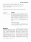 Research paper thumbnail of An Investigation Using Three Approaches to Understand the Influence of Extrinsic Product Cues on Consumer Behavior: An Example of Australian Wines